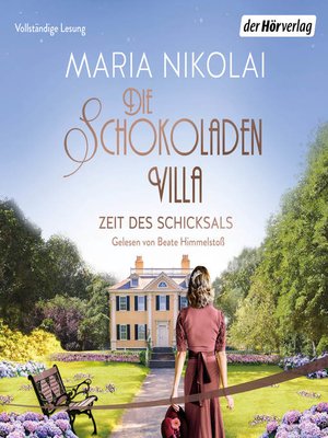cover image of Die Schokoladenvilla – Zeit des Schicksals